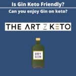 Is Gin Keto Friendly