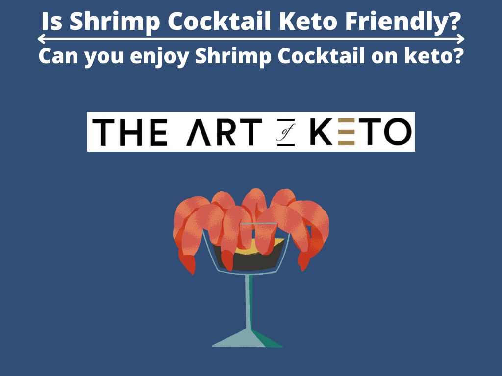 Is Shrimp Cocktail Keto Friendly 