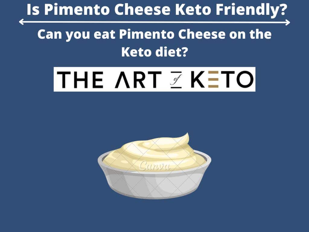 Is Pimento Cheese Keto Friendly