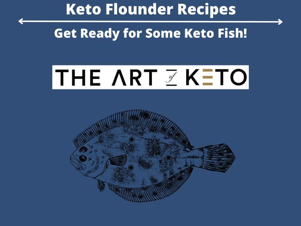 Keto Flounder Recipes